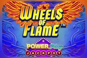 Playtech : Wheels of Flame™ PowerPlay Jackpot - HEROBET168